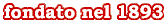fondato nel 1893